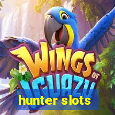 hunter slots